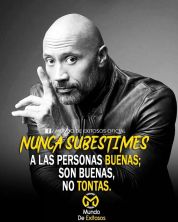 no subestimes a las personas buenas son buensa no tontas.jpg